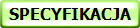 SPECYFIKACJA