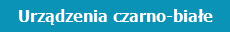 Urzdzenia czarno-biae